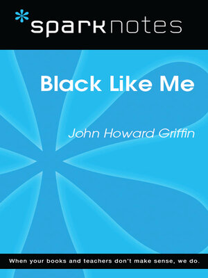 cover image of Black Like Me (SparkNotes Literature Guide)